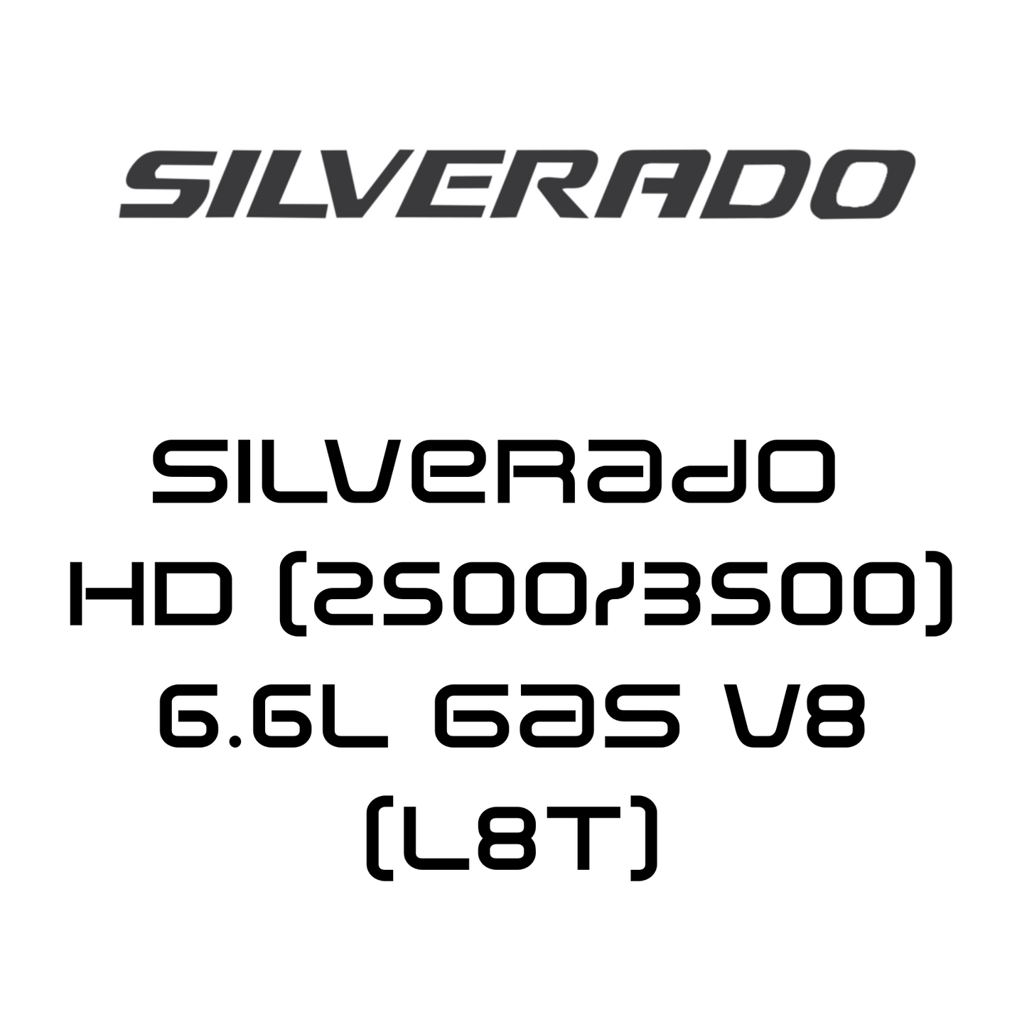 Silverado HD (2500/3500) 6.6L Gas V8 (L8T)
