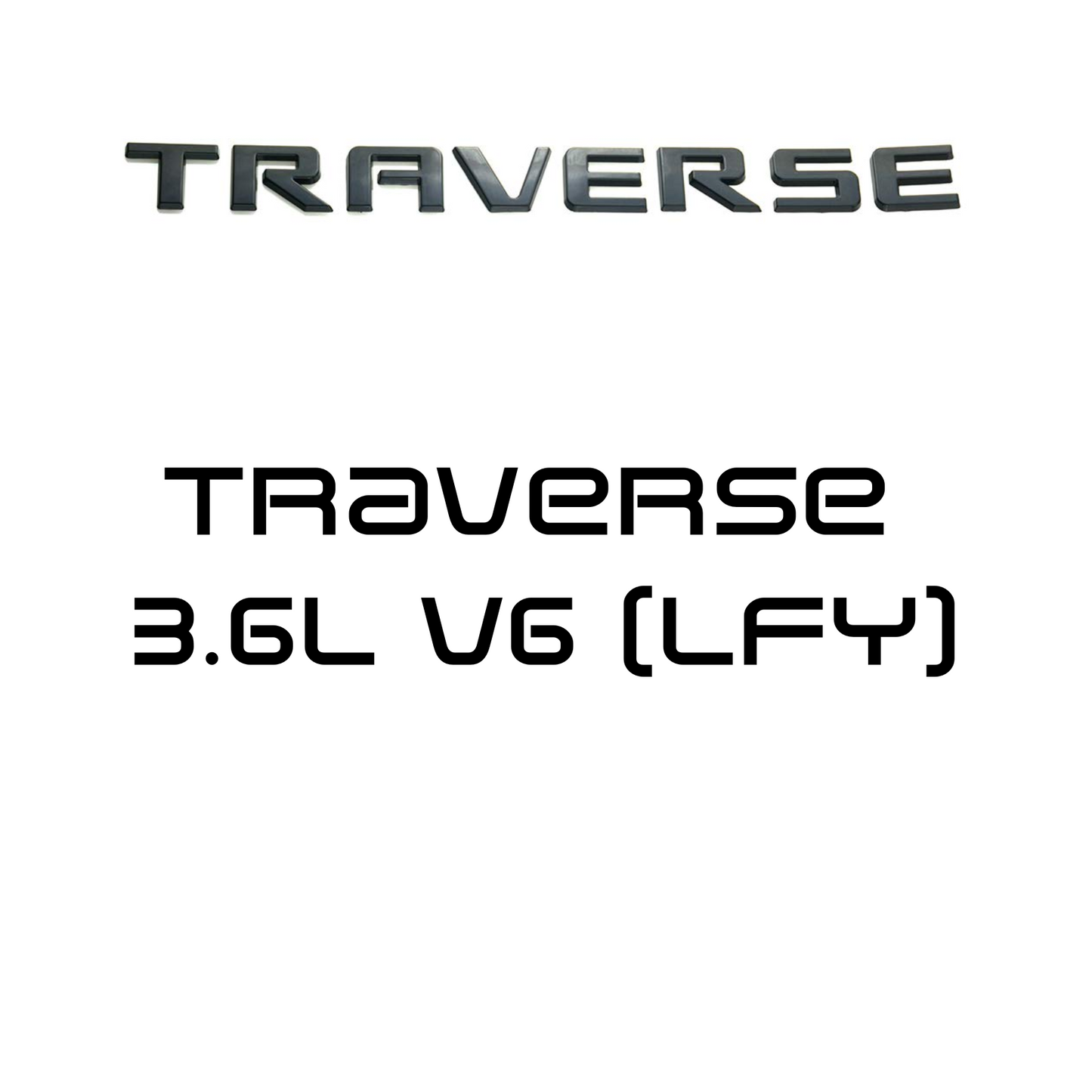 Traverse 3.6L V6 (LFY)