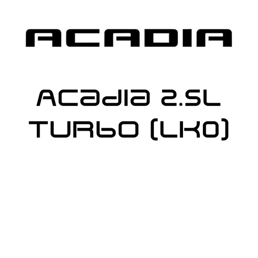 Acadia 2.5L Turbo (LK0)