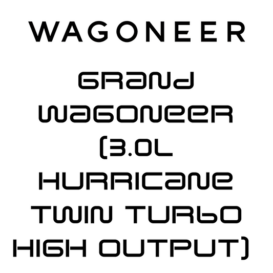 Grand Wagoneer (3.0L Hurricane Twin Turbo High Output)